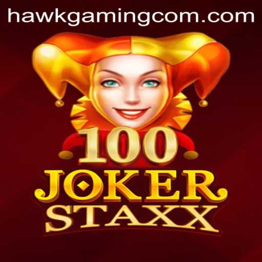 Exploring the Excitement of 100JokerStaxx with HawkGaming