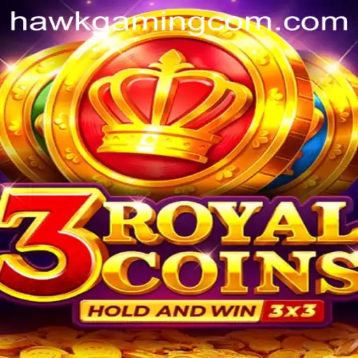 Discovering the Intriguing World of 3RoyalCoins: A HawkGaming Adventure