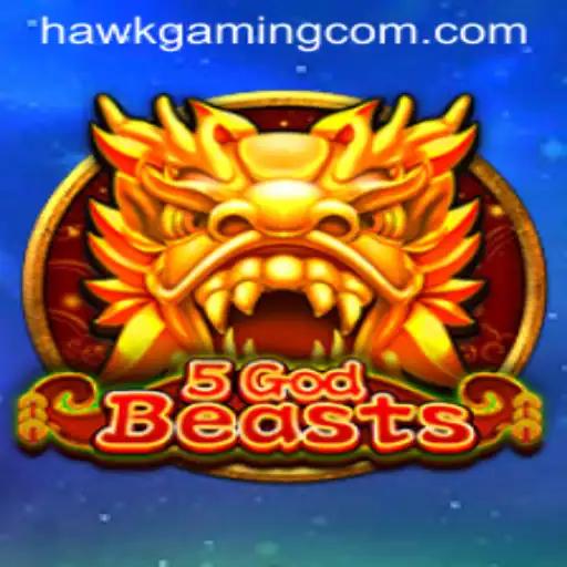 Unveiling 5GodBeasts with HawkGaming: A Riveting Journey into the World of Mythical Creatures