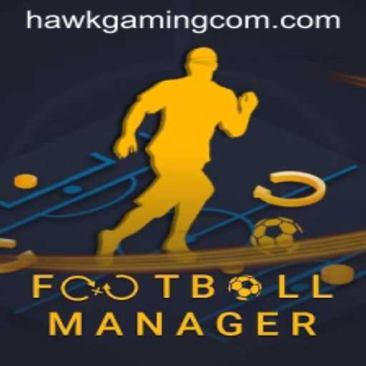 Exploring the Digital Sidelines: A Deep Dive into FootballManager and HawkGaming