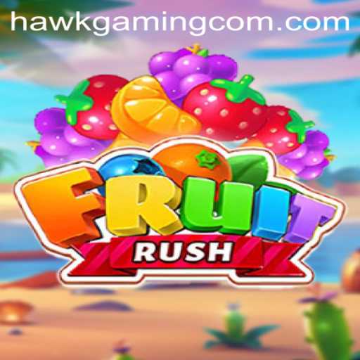 The Dynamic Adventure of FruitRush by HawkGaming