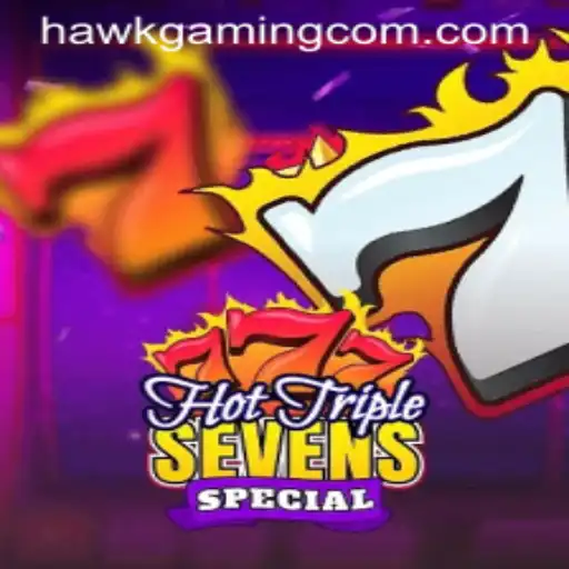 HotTripleSevensSpecial: The Latest Sensation from HawkGaming