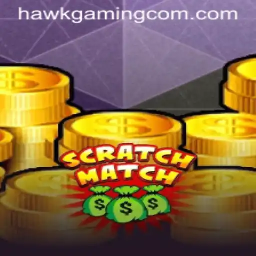 The Exciting World of ScratchMatch: A Gaming Revolution by HawkGaming
