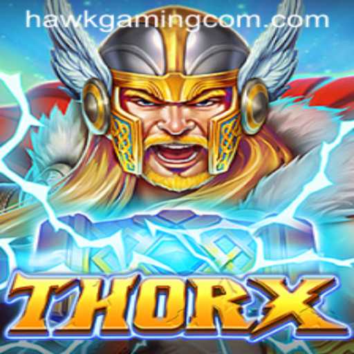 Exploring the Thrilling World of ThorX: A HawkGaming Adventure